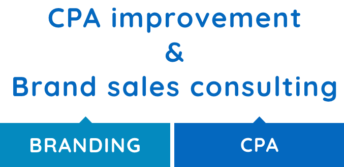 CPA improvement&Brand sales consulting